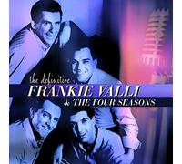 Frankie Valli & The Four Seasons - The Definitive Frankie Valli & The Four Seasons
