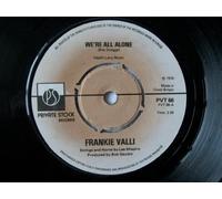FRANKIE VALLI We're All Alone 7" 45