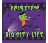 FRANKIE'S BIG CITY LIFE