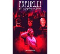 FRANKLIN: A SYMPHONY OF PAI...-FRANKLIN: A SYMPHONY OF PAIN / (MOD) DVD NUOVO