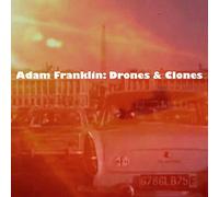 Adam Franklin Drones & Clones: 10 Songs No Words (Vinyl LP)