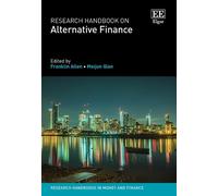 Franklin Allen Research Handbook on Alternative Finance (Copertina rigida)