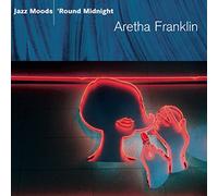 Franklin Aretha - Jazz Moods-Round Midnight