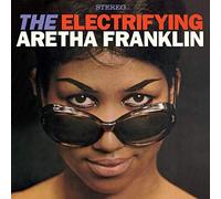 Franklin Aretha - The Electrifying Aretha Franklin (+ 4 Bonus Tracks)
