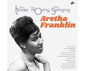 Franklin Aretha - The Tender, The Moving, The Swinging [Lp