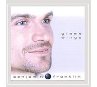 Franklin, Benjamin - Gimme Wings