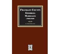 Franklin County, Georgia Marriages, 1805-1850