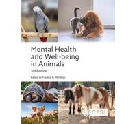 Franklin D. McMillan Mental Health and Well-being in Animals (Copertina rigida)