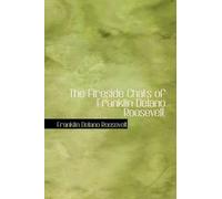 Franklin D Roose The Fireside Chats of Franklin Delano Roose (Copertina rigida)