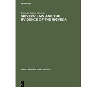 Franklin Eugene Horo Sievers' law and the evidence of the Rig (Copertina rigida)