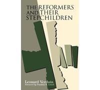 Franklin Hamlin Littell Leonard Ver The Reformers and Their Stepchil (Tascabile)