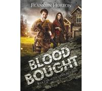 Franklin Horton Blood Bought (Tascabile)