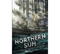 Franklin Horton Northern Sun (Tascabile)