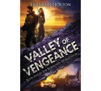 Franklin Horton Valley of Vengeance (Tascabile)