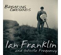 Franklin, Ian - Breaking Grounds