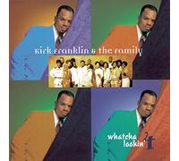 Franklin,Kirk - Whatcha Lookin 4