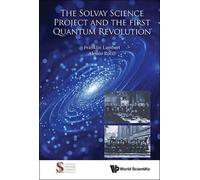 Franklin Lamber The Solvay Science Project And The First Qua (Copertina rigida)