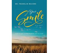 Franklin Maximo Your Smile Is A Gift (Tascabile)