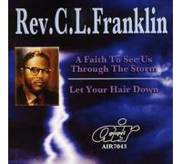 Franklin, Rev. C.L. - Faith To See Us Through The Storm