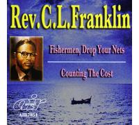 Franklin, Rev. C.L. - Fisherman Drop Your Nets/Counting The Cost