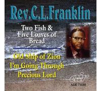 Franklin, Rev. C.L. - Two Fish & Five Loaves Of Bread