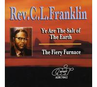 Franklin, Rev. C.L. - Ye Are The Salt Of The Earth/Fiery
