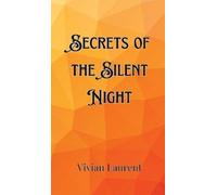 Franklin Stone Secrets of the Silent Night (Copertina rigida)