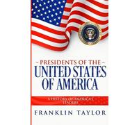 Franklin Taylor Presidents of the United States of America (Tascabile)