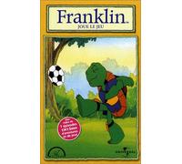 Franklin vol. 1 : franklin joue le jeu