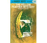 Franklin W. Dixo The Hardy Boys 33: The Yellow Feather Myster (Copertina rigida)