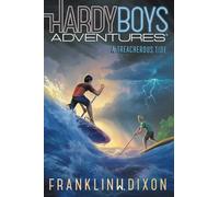 Franklin W. Dixon A Treacherous Tide (Copertina rigida) Hardy Boys Adventures