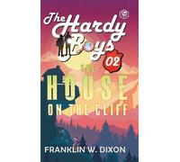 Franklin W Dixon Hardy Boys 02 : The House On The Cliff (Copertina rigida)