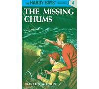 Franklin W. Dixon Hardy Boys 04: the Missing Chums (Copertina rigida) Hardy Boys