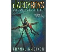 Franklin W. Dixon The Battle of Bayport (Copertina rigida)
