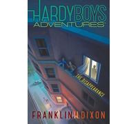 Franklin W. Dixon The Disappearance (Copertina rigida) Hardy Boys Adventures