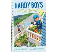 Franklin W. Dixon The Garden Plot (Copertina rigida) Hardy Boys Clue Book