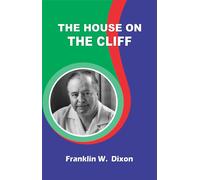 Franklin W Dixon The House on the Cliff (Tascabile)