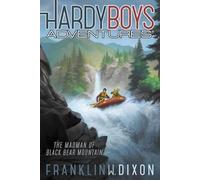 Franklin W. Dixon The Madman of Black Bear Mountain (Copertina rigida)