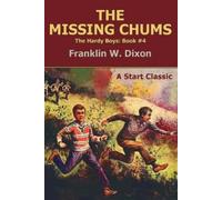 Franklin W Dixon The Missing Chums (Tascabile)