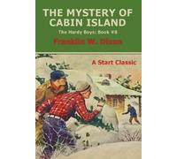 Franklin W Dixon The Mystery of Cabin Island (Tascabile)