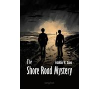 Franklin W Dixon The Shore Road Mystery (Tascabile) Hardy Boys