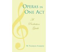 Franklin W. Summers Operas in One Act (Tascabile)
