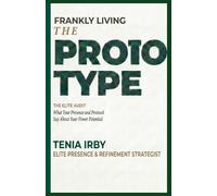 Frankly Living: THE PROTOTYPE