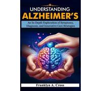 Franklyn Cross Understanding Alzheimer's (Tascabile)