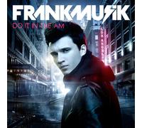 Frankmusik - Do It in the Am