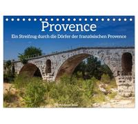 Frankreich. Ein Streifzug durch die Dörfer der französischen Provence (Tischkalender 2026 DIN A5 quer), CALVENDO Monatskalender: Die Dörfer der französischen Provence im Frühsommer