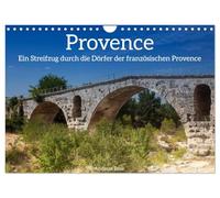 Frankreich. Ein Streifzug durch die Dörfer der französischen Provence (Wandkalender 2026 DIN A4 quer), CALVENDO Monatskalender: Die Dörfer der französischen Provence im Frühsommer
