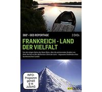 Frankreich - Land der Vielfalt - 360° GEO Reportage