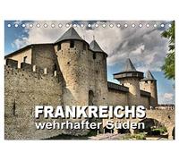 Frankreichs wehrhafter Süden - Festungen und Wehranlagen im Languedoc-Roussillon (Tischkalender 2026 DIN A5 quer), CALVENDO Monatskalender: Festungen und Wehranlagen im Languedoc und Roussillon