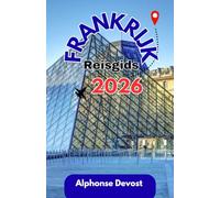 FRANKRIJK Reisgids 2026